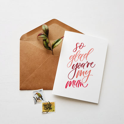 So Glad You're My Mum