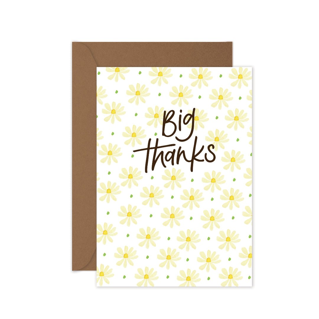Thank you card with cream daisies and ‘Big Thanks’ in dark brown, kraft envelope included.