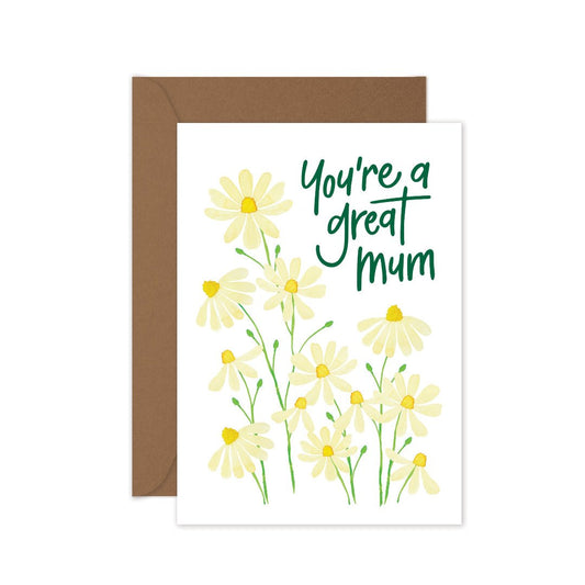 Mother's Day greeting card with 'You're a Great Mum' text and a delicate daisy illustration, perfect for celebrating mums pair with brown envelope.